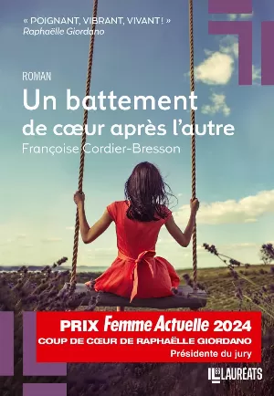 Françoise Cordier-Bresson – Un battement de coeur après l'autre